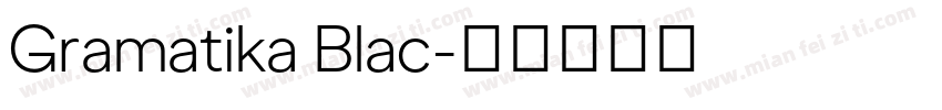 Gramatika Blac字体转换